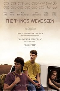 Фильм То, что мы видели (2017)