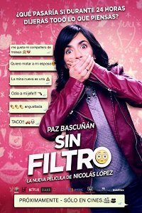 Фильм Без фильтра (2016)