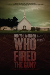 Фильм Думал ли ты, кто стрелял из ружья? (2017)