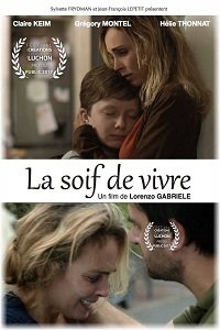 Фильм Жажда жизни (2017)