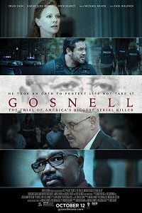 Фильм Госнелл: Суд над Крупнейшим серийным убийцей Америки (2018)