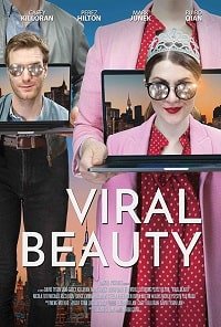 Фильм Вирусная красотка (2017)