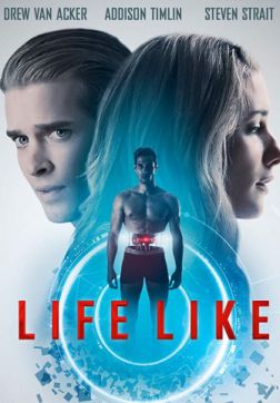 Фильм Как Живой  (2019)