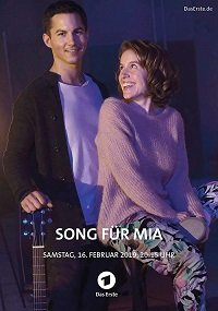 Фильм Песня для Миа (2019)