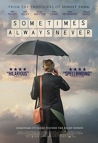 Фильм Иногда Всегда Никогда (2018)