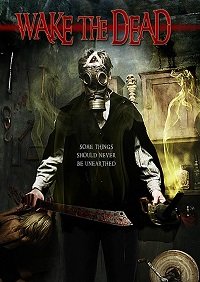 Фильм Пробуждая мертвецов (2017)