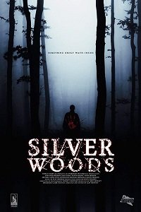 Фильм Серебрянный лес (2017)