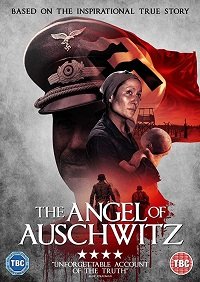 Фильм Ангел из Освенцина (2019)