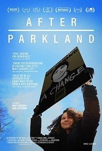Фильм После Паркланда (2019)