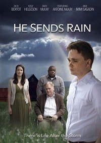 Фильм Он посылает дождь (2017)