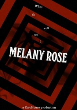 Фильм Мелани Роуз (2020)