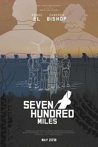 Фильм Семьсот миль (2018)