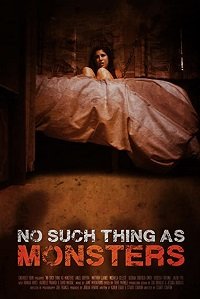 Фильм Монстров не существует (2019)