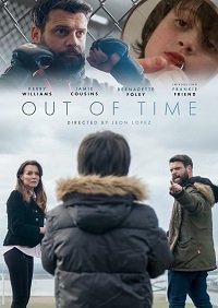 Фильм Время на исходе (2019)