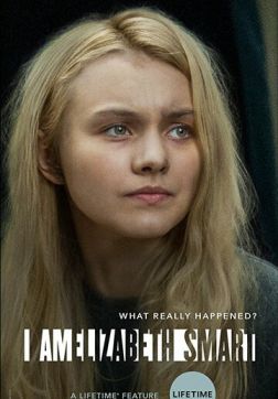 Фильм Я — Элизабет Смарт (2017)