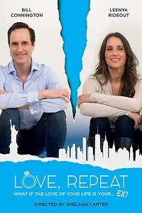 Фильм Люби, повтори (2020)