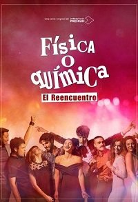 Фильм Физика Или Химия: Воссоединение (1 сезон)