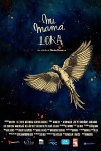 Фильм Моя мама - попугай  (2017)