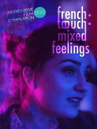 Фильм Французское прикосновение: смешанные чувства  (2019)