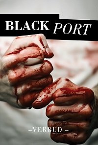 Фильм Чёрный порт (1 сезон)