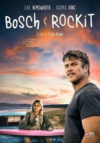 Фильм Бош и Рокит (2022)