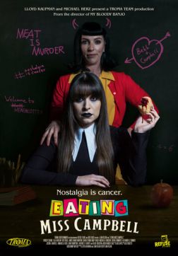 Фильм Съесть мисс Кэмпбелл (2022)