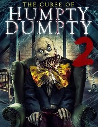 Фильм Проклятие Шалтая-Болтая 2 (2022)