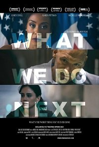 Фильм Что мы будем делать дальше (2022)