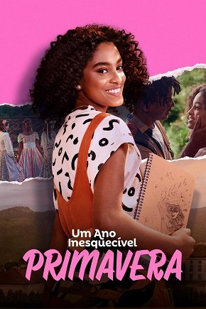 Фильм Незабываемый год: Весна (2023)