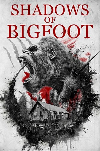 Фильм Тень бигфута (2024)