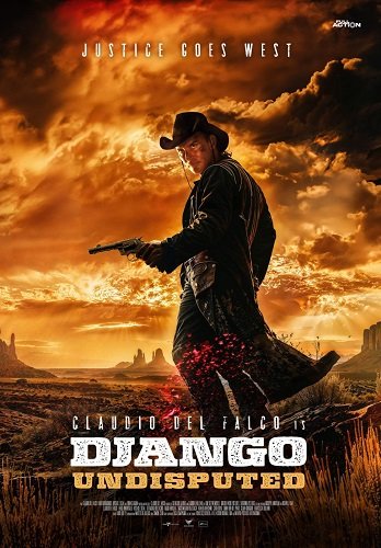 Фильм Джанго непревзойдённый  (2025)