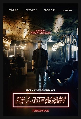 Убей меня еще раз (2025)